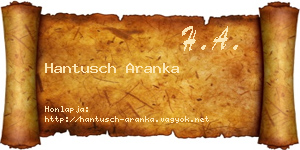 Hantusch Aranka névjegykártya
